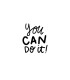 استیکر طرح you can do it