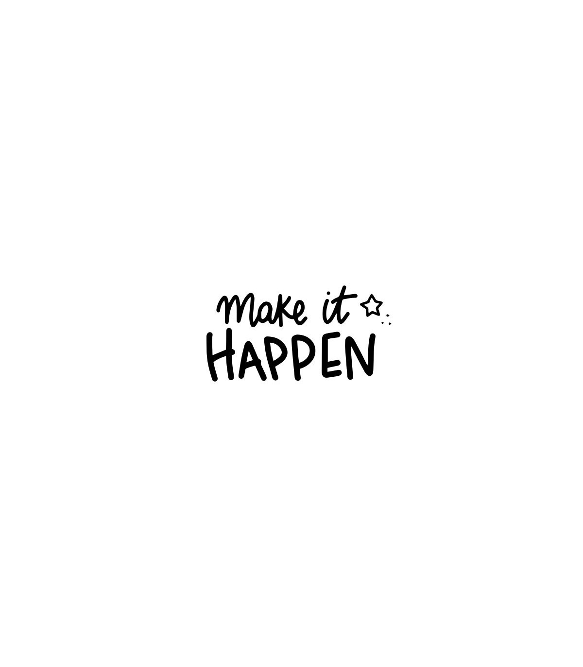 استیکر طرح make it happen